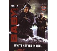 Lone Wolf and Cub: Baby Cart White Heaven in Hell