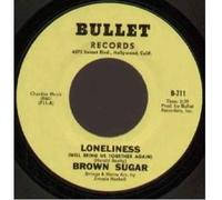 Loneliness / Dont Hold Back - Brown Sugar 7" 45