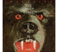 Lonely Bears, the - Injustice