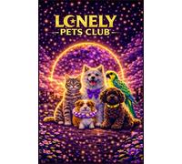 Lonely Pets Club