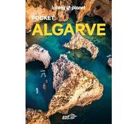 Lonely Planet- Algarve Pocket. Le guide più vendute al mondo. Guide tascabili indispensabili per godere al massimo del tuo viaggio: molto più di una guida turistica!