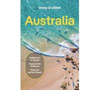 Lonely Planet Australia: Detailed Itineraries | Travel Like a Local | Insider Ti