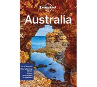 Lonely Planet Australia: Perfect for exploring top sights and taking roads less travelled