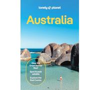 Lonely Planet Australia: Plan the Trip of a Lifetime | Detailed Itineraries & Maps | Insider Tips | Covers Sydney, New South Wales, Canberra, Melbourne, Tasmania, Perth and more