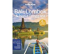 Lonely Planet Bali, Lombok & Nusa Tenggara [Lingua Inglese]