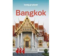 Anirban Mahapatra Lonely Planet Bangkok (Tascabile) Travel Guide