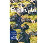 Lonely Planet Basilicata: Plan the Trip of a Lifetime | Detailed Itineraries & Maps | Insider Tips | Covers Matera, Sassi di Matera, Southern Italy and more