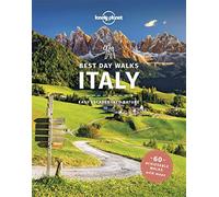 Lonely planet best day walks italy - Clark Gregor, Sainsbury Brendan