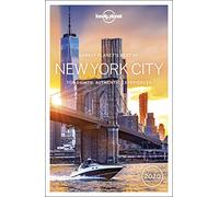 Lonely Planet Best of New York City 2020 [Lingua Inglese]: Top Sights, Authentic Experiences