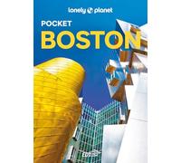 Lonely Planet- Boston Pocket. Le guide più vendute al mondo. Guide tascabili indispensabili per godere al massimo del tuo viaggio: molto più di una guida turistica!