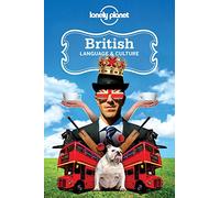 Lonely Planet British Language & Culture [Lingua Inglese]