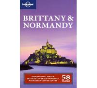 Lonely Planet Brittany & Normandy [Lingua Inglese]