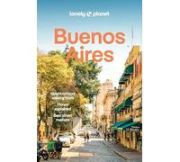Rachel Tolosa Paz, Diego Jemio, Federico Perelm – Lonely Planet Buenos Aires – Tascabile