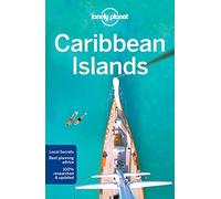 Lonely Planet Caribbean Islands [Lingua Inglese]