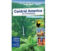 Lonely Planet Central America on a shoestring [Lingua Inglese]