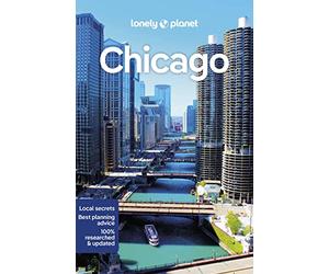 Lonely Planet Chicago: Lonely Planet's most comprehensive guide to the city
