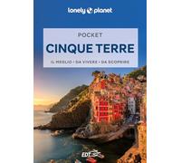 Lonely Planet- Cinque Terre Pocket. Le guide più vendute al mondo. Guide tascabili indispensabili per godere al massimo del tuo viaggio: molto più di una guida turistica!