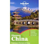 Lonely Planet Discover China [Lingua Inglese]