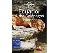 Lonely Planet Ecuador & the Galapagos Islands [Lingua Inglese]