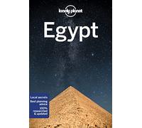 Lonely Planet Egypt: Perfect for exploring top sights and taking roads less travelled