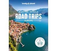 Lonely Planet Electric Vehicle Road Trips - Europe (Copertina rigida)