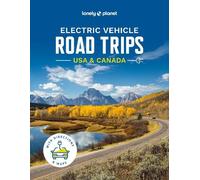 Lonely Planet Electric Vehicle Road Trips USA & Canada (Copertina rigida)