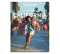 Lonely Planet Experience California (Tascabile) Travel Guide