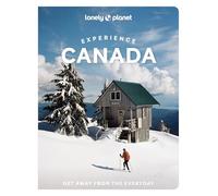 Debbie Olsen, Kelsey Olsen Darc – Lonely Planet Experience Canada – Tascabile