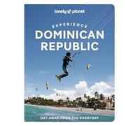 Lonely Planet Experience Dominican Republic