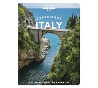 Duncan Garwood, Stephanie Ong – Lonely Planet Experience Italy – Tascabile (2022)