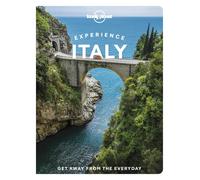 Lonely Planet Experience Italy-Lonely Planet-Copertina flessibile