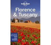 Lonely planet florence & tuscany - Lonely Planet