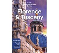 Phoebe Hunt Angelo Zinna Lonely Planet Florence & Tuscany (Tascabile)