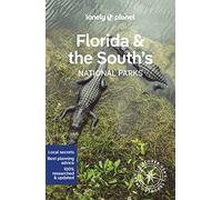 Anthony Ham Lonely Planet Florida & the South's National Parks (Tascabile)