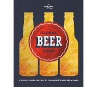 Lonely Planet Food Lonely Planet's Global Beer Tour (Copertina rigida)