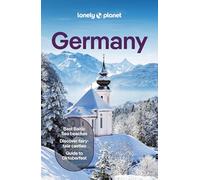 Lonely Planet Germany: Plan the Trip of a Lifetime | Detailed Itineraries & Maps | Insider Tips | Covers Berlin, Around Berlin, Hamburg & the North and more