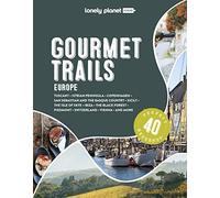Food Lonely Planet Gourmet Trails of Europe (Copertina rigida)