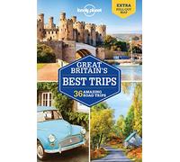 Lonely Planet Great Britain's Best Trips [Lingua Inglese]