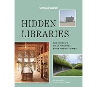 DC Helmuth Nancy Pearl Lonely Planet Hidden Libraries (Copertina rigida)