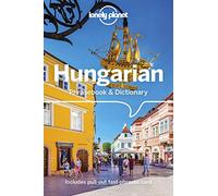 Lonely Planet Hungarian Phrasebook & Dictionary [Lingua Inglese]: Includes Pull-out Fast-phrases Card