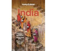 Lonely Planet India (Travel Guide) by Lonely Planet