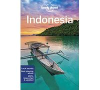 Lonely Planet Indonesia, english version: Perfect for exploring top sights and taking roads less travelled