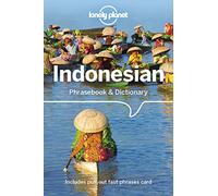 Lonely Planet Indonesian Phrasebook & Dictionary [Lingua Inglese]: Includes Pull-out Fast-phrases Card