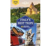 Lonely Planet Italy's Best Trips: 40 Amazing Road Trips