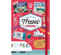 Lonely Planet K Lonely Planet Kids Create Your Own Travel Jou (Copertina rigida)