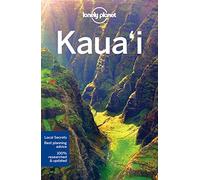 Lonely Planet Kauai [Lingua Inglese]