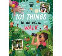 Lonely Planet Kids 101 Things to do on a Walk