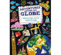 Lonely Planet Kids Adventures Around the Globe (Tascabile) Lonely Planet Kids