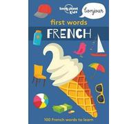 Lonely Planet Kids Lonely Planet Kids First Words - French (Tascabile)