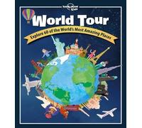 Lonely Planet Kids Lonely Planet Kids World Tour (Copertina rigida)